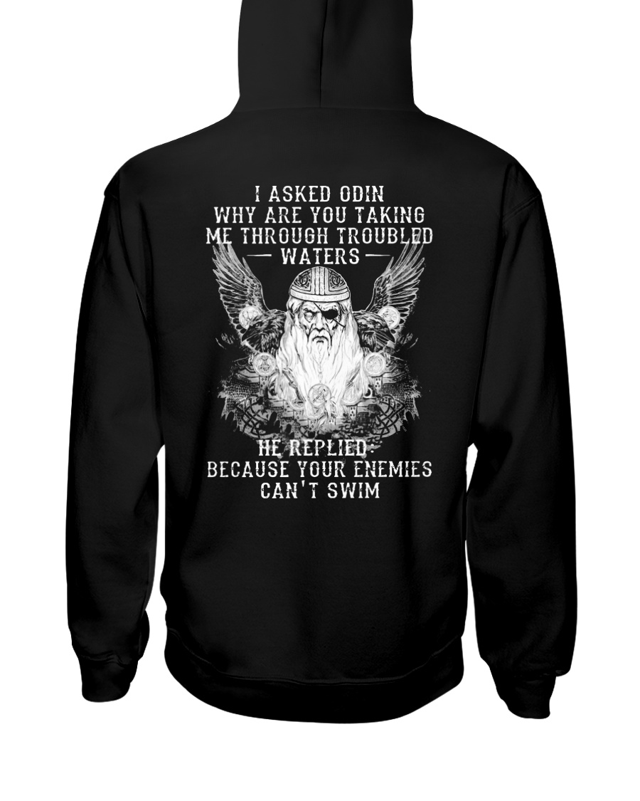 I Asked Odin - Viking Shirt Hooded Sweatshirt