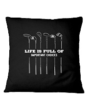 Golf 39 Life Is Full Of Important Choices Square Pillowcase tile