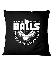 Golf 97 It Takes A Lot Of Balls To Golf Square Pillowcase tile