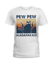 Pew Pew Madafakas Classic T-Shirt Ladies T-Shirt front