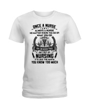 ONCE A NURSE Ladies T-Shirt tile