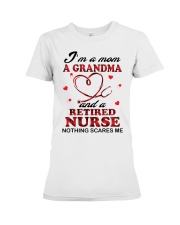 I AM A MON AGRANDMA AND A RETIRED NURSE T SHIRT Premium Fit Ladies Tee thumbnail