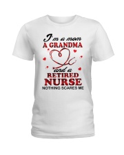 I AM A MON AGRANDMA AND A RETIRED NURSE T SHIRT Ladies T-Shirt front