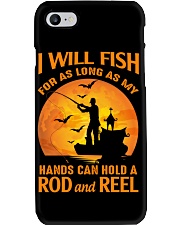 I WILL FISH FOR AS LONG AS MY HANDS - ROD AND REEL Phone Case tile