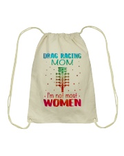 Drag racing mom I am not most women Drawstring Bag thumbnail