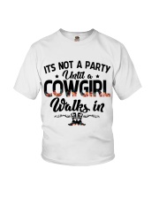 It's not a party until a cowgirl walks in Youth T-Shirt thumbnail