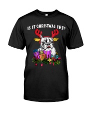 Is It Christmas Yet Bulldog T Shirt For Men Women Premium Fit Mens Tee thumbnail