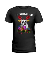 Is It Christmas Yet Bulldog T Shirt For Men Women Ladies T-Shirt thumbnail
