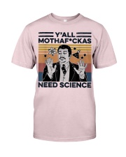 Y all Mothaf ckas Need Science Y all Need Science Premium Fit Mens Tee tile