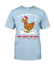 Chicken on the naughty list and i regret nothing Classic T-Shirt tile