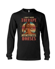 FMV - I Dont Need Therapy - Horses Long Sleeve Tee tile
