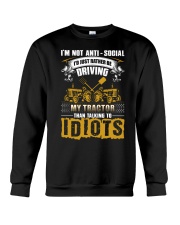 FMV - Tractor - MY TRACTORS IDIOTS Crewneck Sweatshirt tile