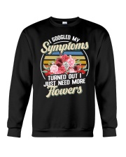 FLW - I Googled My Symptoms Flowers Crewneck Sweatshirt tile