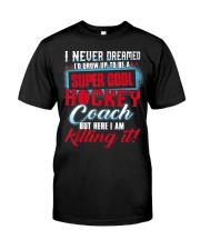 HCK - Super Cool Hockey Coach Classic T-Shirt front