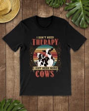 FMV - I Dont Need Therapy Cows Classic T-Shirt lifestyle-mens-crewneck-front-18