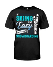 SFL - If Skiing Was Easy Classic T-Shirt front
