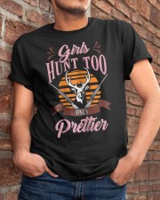 HNT - Girls Hunt Too Only Prettier Classic T-Shirt apparel-classic-tshirt-lifestyle-26