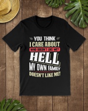 WTC - You Think I Care About Classic T-Shirt lifestyle-mens-crewneck-front-18