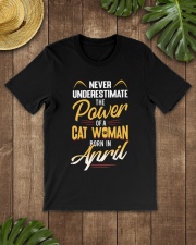 CAT - Never Underestimate A Cat Woman-April Classic T-Shirt lifestyle-mens-crewneck-front-18