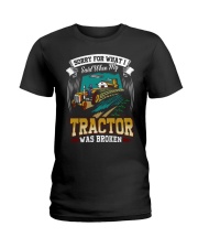 FMV - Tractor - SORRY FOR WHAT I SAID Ladies T-Shirt tile
