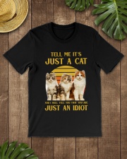 CAT - Tell Me It's Just A Cat Classic T-Shirt lifestyle-mens-crewneck-front-18