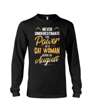 CAT - Never Underestimate A Cat Woman-August Long Sleeve Tee tile