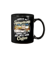 CFE - I Googled My Symptoms Coffee Mug tile