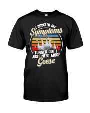 FMV - I Googled My Symptoms Geese Classic T-Shirt front