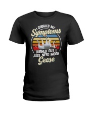 FMV - I Googled My Symptoms Geese Ladies T-Shirt tile