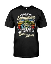 FSH - I Googled My Symptoms Bass Fishing Classic T-Shirt front