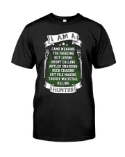 HNT - I Am A Hunter Classic T-Shirt front