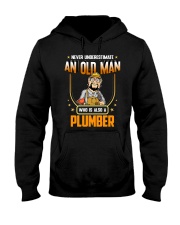 WTC - Never Underestimate An Old Man Plumber Hooded Sweatshirt tile