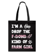 FMV - A Drop The F-Bomb Kind Of Farm Girl Tote Bag front
