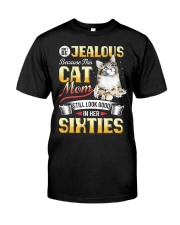 CAT - Don't Be Jealous Cat Mom-60 Classic T-Shirt front