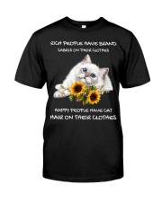 CAT - Happy People Have Cat Hair On Their Clothes Classic T-Shirt front