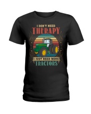 FMV - I Dont Need Therapy Tractors Green Ladies T-Shirt tile