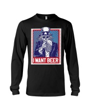 BEER - Uncle Sam I Want Beer Drinking Long Sleeve Tee tile
