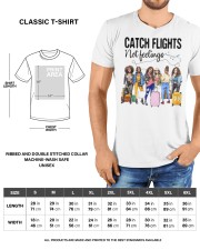 Catch Flights Not Feelings Classic T-Shirt custom-t-shirts-classic-lifestyle-front-198