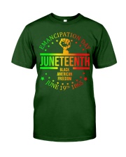 Juneteenth Black American Freedom Classic T-Shirt front