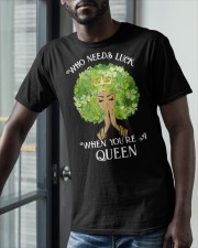 Who Needs Luck Classic T-Shirt apparel-classic-tshirt-lifestyle-front-39