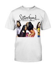 Sisterhood Classic T-Shirt front