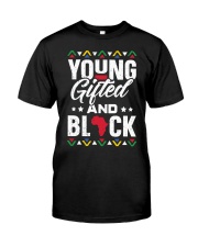 Young Gifted And Black Classic T-Shirt front