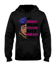 My Biggest Dream Hooded Sweatshirt tile