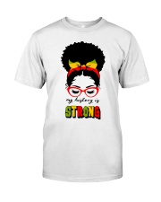My History Is Strong Classic T-Shirt front