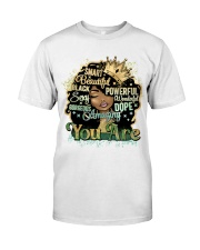 You Are Beautiful Classic T-Shirt front