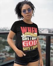When The World Says I Can't Classic T-Shirt apparel-classic-tshirt-lifestyle-front-250