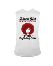 Black Girl If My Mouth Doesn't Say It My Face Sleeveless Tee tile