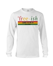 Freeish Juneteenth Since 1865 Long Sleeve Tee tile