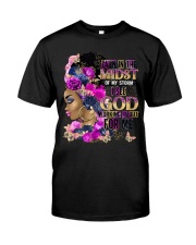Even In The Midst Of My Storm Classic T-Shirt front
