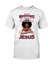 Never Underestimate Classic T-Shirt front
